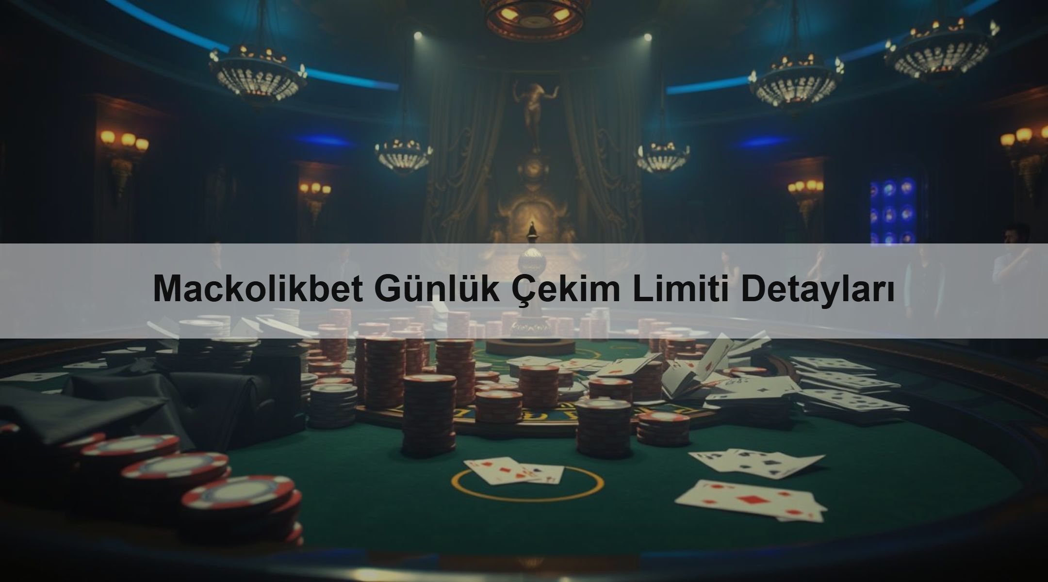 Mackolikbet Günlük Çekim Limiti Detayları