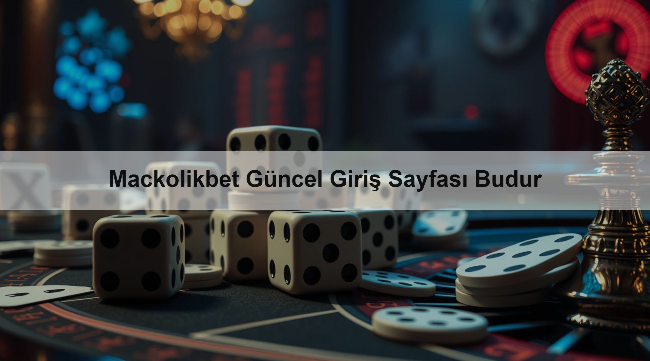 Mackolikbet Güncel Giriş Sayfası Budur